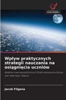 Wplyw praktycznych strategii nauczania na osiagniecia uczniów (Polish Edition) 6208878772 Book Cover