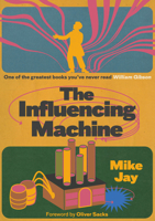 The Influencing Machine, expanded edition: James Tilly Matthews and The Air Loom 1917674155 Book Cover