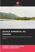 Justiça Ambiental No Uganda (Portuguese Edition) 6203557854 Book Cover