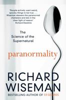 Paranormality: Why we see what isn't there 1447273397 Book Cover