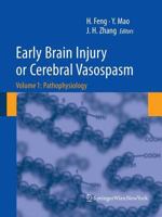 Early Brain Injury or Cerebral Vasospasm: Vol 1: Pathophysiology 3709116589 Book Cover