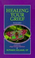 Healing Your Grief 1878718290 Book Cover