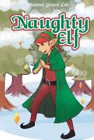 Naughty Elf 164300140X Book Cover