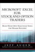 Microsoft Excel for Stock and Option Traders: Build Your Own Analytical Tools for Higher Returns 0137131828 Book Cover