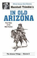 In Old Arizona 0914846213 Book Cover