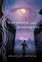 Bargains and Betrayals 0312609167 Book Cover