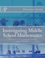 Investigating Middle School Mathematics: Classroom Lessons Using Wii Sports® TEXAS EDITION 1499503180 Book Cover