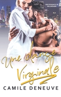 Une danse virginale: Une Romance de Milliardaire 164808186X Book Cover