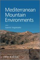 Mediterranean Mountain Environments 0470686243 Book Cover