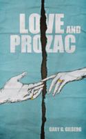 Love and Prozac 0998746819 Book Cover