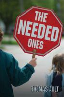 The Needed Ones 1424146496 Book Cover