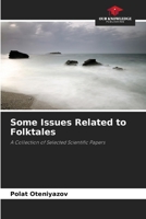 Some Issues Related to Folktales 6205753154 Book Cover