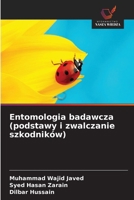 Entomologia badawcza (podstawy i zwalczanie szkodników) (Polish Edition) 6630044347 Book Cover