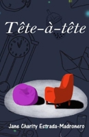 TÊTE-À-TÊTE 621825366X Book Cover