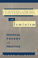 Conversations with Feminism 0847688127 Book Cover