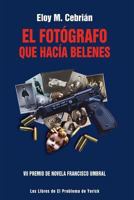 El fotógrafo que hacía belenes 1520516134 Book Cover
