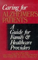 Caring for Alzheimer's Patients: A Guide for Family and Healthcare Providers 0306431998 Book Cover