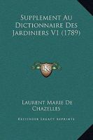 Supplement Au Dictionnaire Des Jardiniers V1 (1789) 1166214559 Book Cover