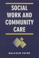 Social Work And Community Care 033360623X Book Cover