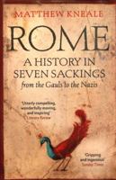Rome: A History in Seven Sackings 1501191098 Book Cover