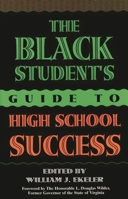 The Black Student's Guide to High School Success 0313298483 Book Cover