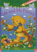 Me  My Friends 1402704194 Book Cover
