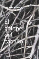 El galope del caballo 1499254199 Book Cover
