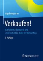 Verkaufen!: Mit System, Handwerk Und Leidenschaft Zu Mehr Vertriebserfolg 3658141239 Book Cover