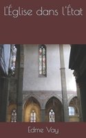 L'�glise dans l'�tat 1090824181 Book Cover