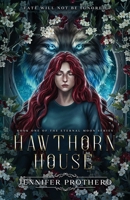 Hawthorn House B0H74BG7DT Book Cover