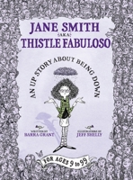 Jane Smith aka Thistle Fabuloso B0F5NH6Z2Q Book Cover