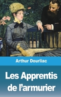 Les Apprentis de l'armurier 2019248131 Book Cover