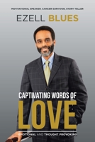 Captivating Words of Love : Emotional and Thought Provoking 1532087721 Book Cover