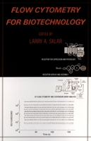 Flow Cytometry for Biotechnology 0195152344 Book Cover