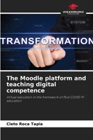 The Moodle platform and teaching digital competence 6204154486 Book Cover