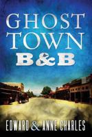 GhostTown B&B 1545371067 Book Cover