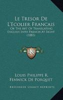 Le Trésor de L'Ecolier 1104138735 Book Cover