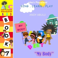 Aiko's Playschool - My Body B08L6G9XSZ Book Cover