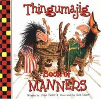 The Thingumajig Book of Manners 0824980107 Book Cover