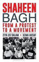 Shaheen Bagh: From a Protest to a Movement 9390077923 Book Cover