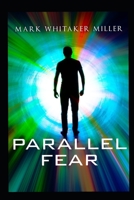 Parallel Fear B087SLGKSH Book Cover