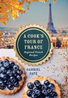 A Cook's Tour of France: Regional French Recipes 174379018X Book Cover