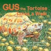 Gus the Tortoise Takes a Walk 1551099063 Book Cover