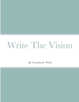 Write The Vision 1794795421 Book Cover