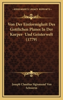Von Der Einformigkeit Des Gottlichen Planes In Der Korper- Und Geisterwelt (1779) 1120953014 Book Cover