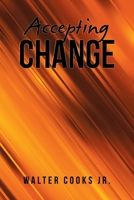 Accepting Change 166984997X Book Cover