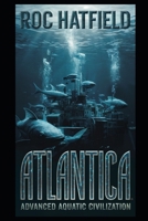ATLANTICA: Advanced Aquatic Civilization B0DPKDZRCM Book Cover