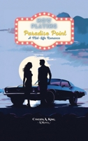 Paradise Point: A Mid-Life Romance B0CVNJHB1J Book Cover