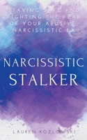 Narcissistic Stalker B0948LGQGR Book Cover