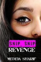 Snip, Snip Revenge 1771308176 Book Cover